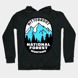 Bitterroot National Forest Montana Hoodie